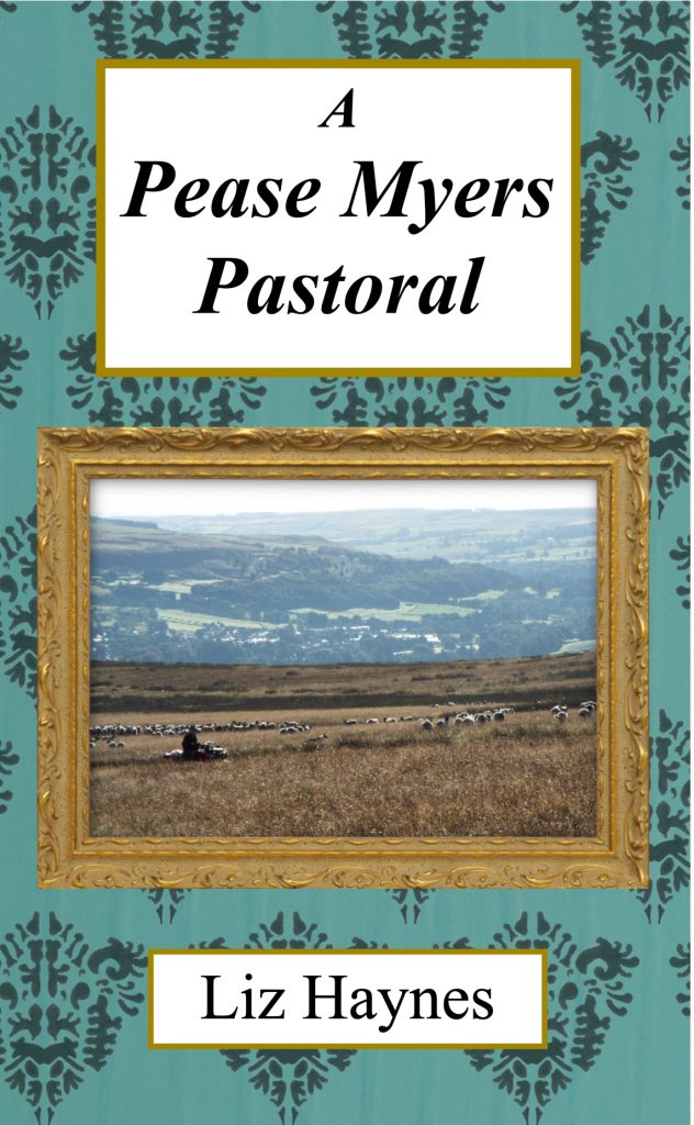 Front cover of A Pease Myers Pastoral