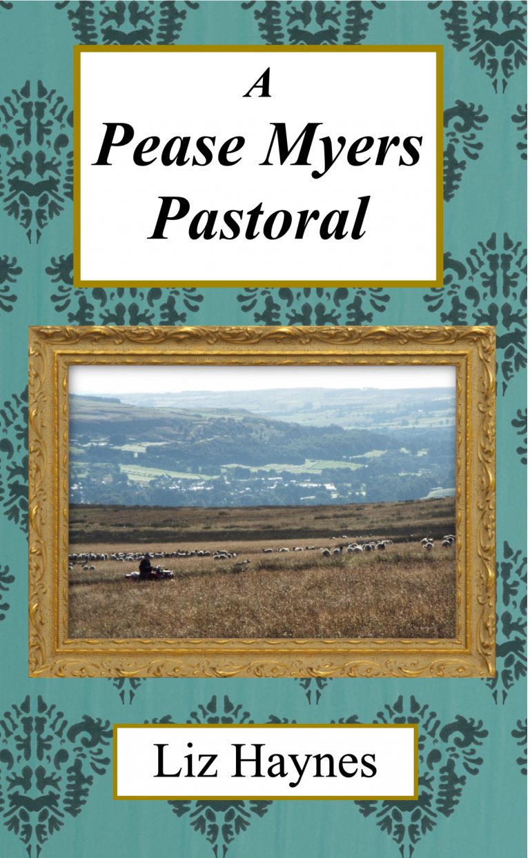Front cover of A Pease Myers Pastoral